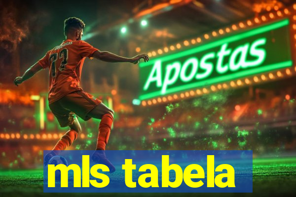 mls tabela